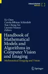 Handbook of Mathematical Models and Algorithms in Computer Vision and Imaging cover