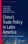 China’s Trade Policy in Latin America cover