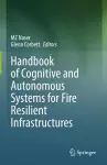 Handbook of Cognitive and Autonomous Systems for Fire Resilient Infrastructures cover