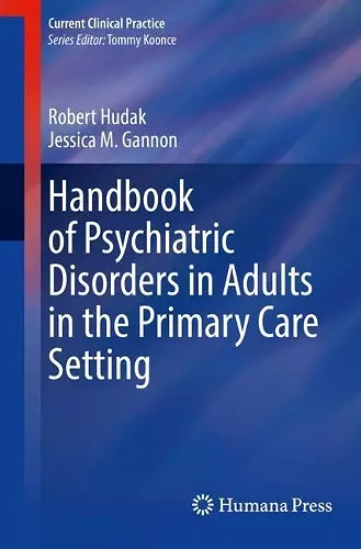 Handbook of Psychiatric Disorders in Adults in the Primary Care Setting cover