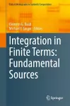 Integration in Finite Terms: Fundamental Sources cover