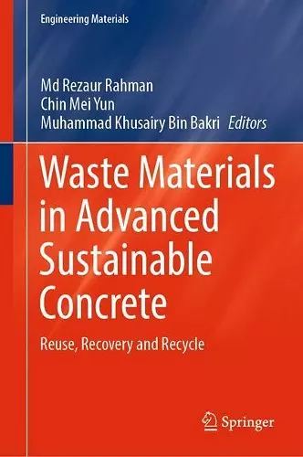 Waste Materials in Advanced Sustainable Concrete cover