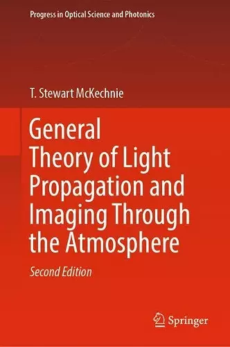 General Theory of Light Propagation and Imaging Through the Atmosphere cover