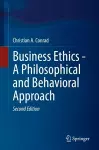 Business Ethics - A Philosophical and Behavioral Approach cover