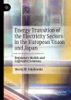 Energy Transition of the Electricity Sectors in the European Union and Japan cover