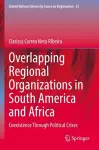 Overlapping Regional Organizations in South America and Africa cover