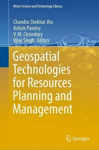 Geospatial Technologies for Resources Planning  and Management cover