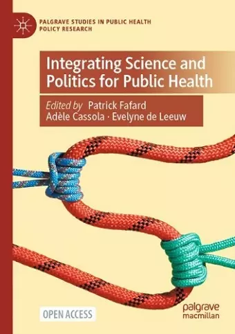 Integrating Science and Politics for Public Health cover