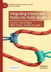 Integrating Science and Politics for Public Health cover