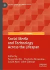Social Media and Technology Across the Lifespan cover