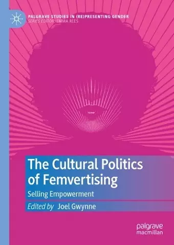 The Cultural Politics of Femvertising cover