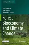 Forest Bioeconomy and Climate Change cover