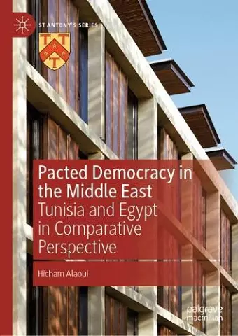 Pacted Democracy in the Middle East cover