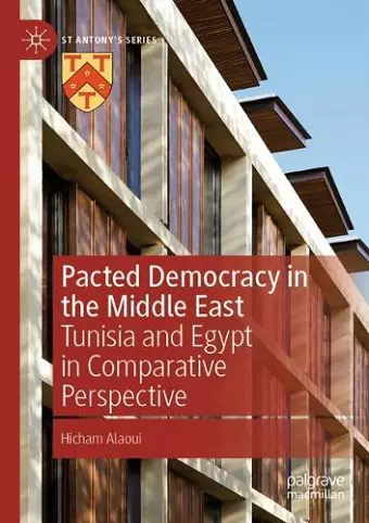 Pacted Democracy in the Middle East cover