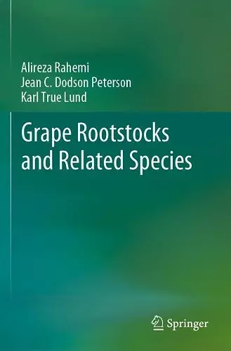 Grape Rootstocks and Related Species cover