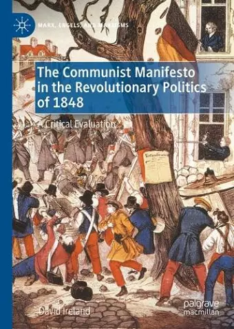 The Communist Manifesto in the Revolutionary Politics of 1848 cover