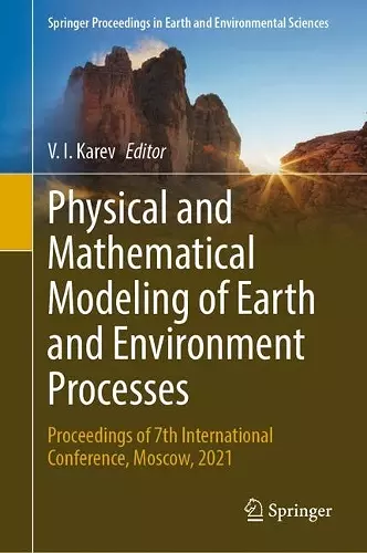 Physical and Mathematical Modeling of Earth and Environment Processes cover