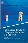 The Palgrave Handbook of Reproductive Justice and Literature cover