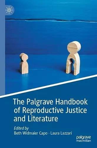 The Palgrave Handbook of Reproductive Justice and Literature cover