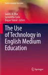 The Use of Technology in English Medium Education cover