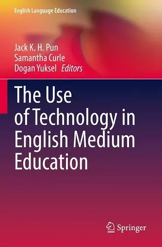 The Use of Technology in English Medium Education cover