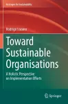 Toward Sustainable Organisations cover