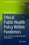 Ethical Public Health Policy Within Pandemics cover