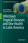 Infectious Tropical Diseases and One Health in Latin America cover