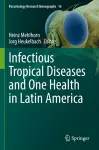 Infectious Tropical Diseases and One Health in Latin America cover