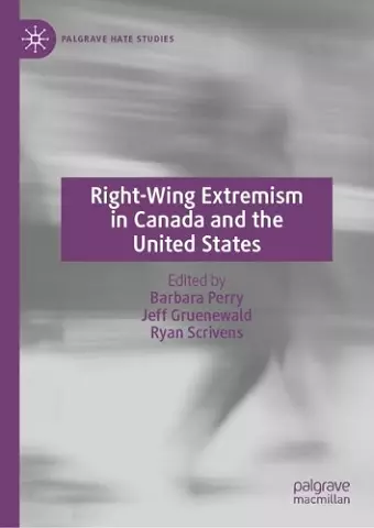 Right-Wing Extremism in Canada and the United States cover