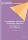 School Leadership between Community and the State cover