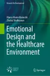 Emotional Design and the Healthcare Environment cover