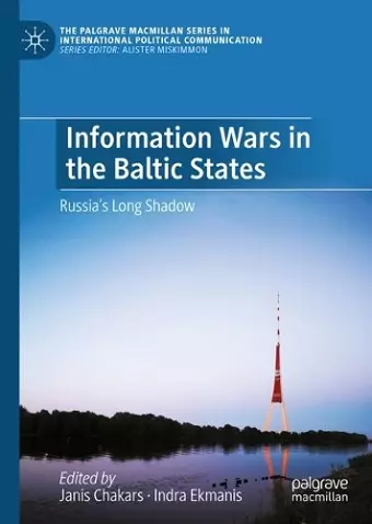 Information Wars in the Baltic States cover