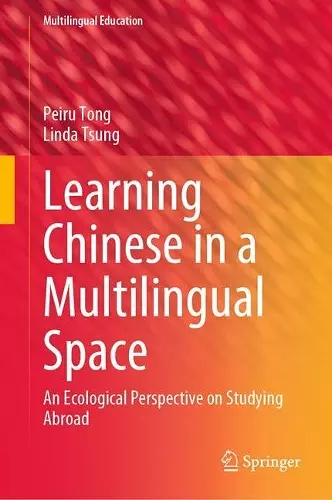 Learning Chinese in a Multilingual Space cover