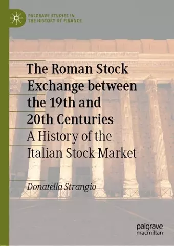 The Roman Stock Exchange between the 19th and 20th Centuries cover