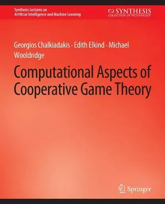 Computational Aspects of Cooperative Game Theory cover