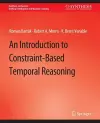 An Introduction to Constraint-Based Temporal Reasoning cover