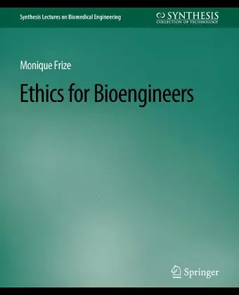Ethics for Bioengineers cover