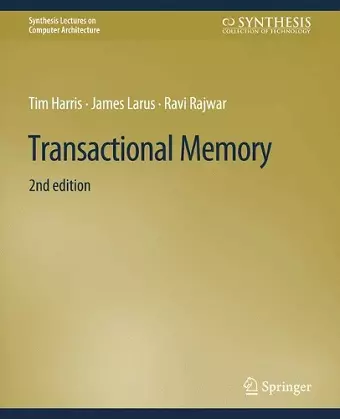 Transactional Memory, Second Edition cover