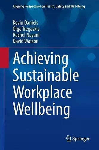 Achieving Sustainable Workplace Wellbeing cover