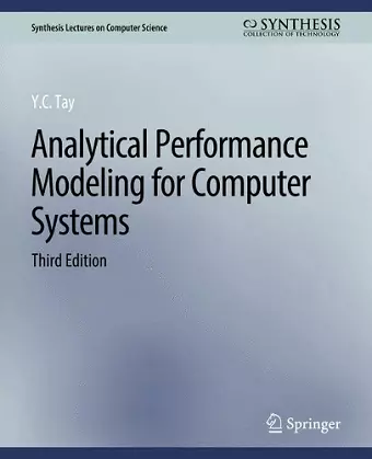 Analytical Performance Modeling for Computer Systems, Third Edition cover