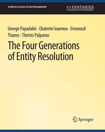 The Four Generations of Entity Resolution cover