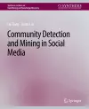 Community detection and mining in social media cover