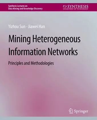 Mining Heterogeneous Information Networks cover