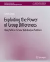 Exploiting the Power of Group Differences cover