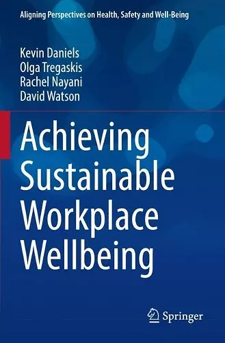 Achieving Sustainable Workplace Wellbeing cover