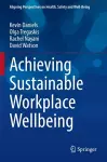 Achieving Sustainable Workplace Wellbeing cover