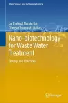 Nano-biotechnology for Waste Water Treatment cover