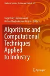 Algorithms and Computational Techniques Applied to Industry cover