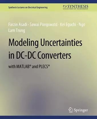 Modeling Uncertainties in DC-DC Converters with MATLAB® and PLECS® cover